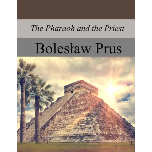 The Pharaoh and the Priest - Paperback