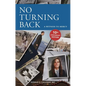 No Turning Back: A Witness to Mercy, 10th Anniversary Edition - Paperback