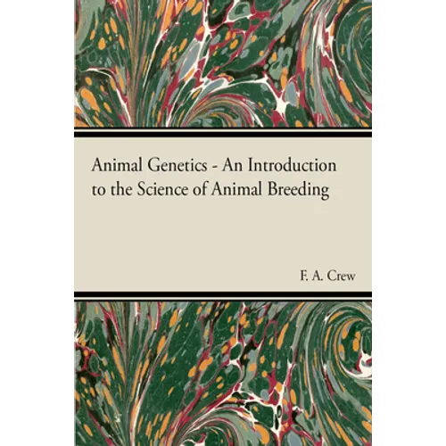 Animal Genetics - The Science of Animal Breeding - Paperback