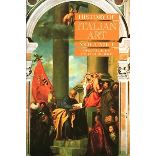 History of Italian Art, Volume I - Paperback