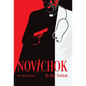 Novichok: The Novice Assassin - Hardcover