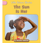 The Sun Is Hot - Paperback