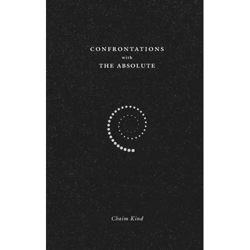 Confrontations with The Absolute - Paperback