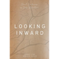 Looking Inward: Short sentences of self-reflection - Paperback