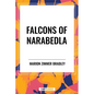 Falcons of Narabedla - Hardcover