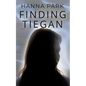 Finding Tiegan - Paperback