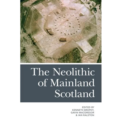 The Neolithic of Mainland Scotland - Paperback