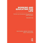 Working and Educating for Life: Feminist and International Perspectives on Adult Education - Paperback