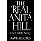 The Real Anita Hill: The Untold Story - Paperback