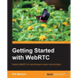 Getting Started with Webrtc - Paperback