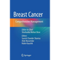Breast Cancer: Comprehensive Management - Paperback