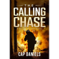 The Calling Chase: A Chase Fulton Novel - Paperback