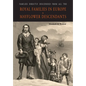 Families Directly Descended from All the Royal Families in Europe (495 to 1932) & Mayflower Descendants - Paperback