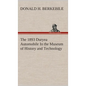 The 1893 Duryea Automobile In the Museum of History and Technology - Hardcover