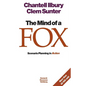 The mind of a fox: Scenario Planning in Action - Paperback