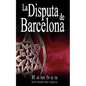 La Disputa de Barcelona - Por que los Judios no creen en Jesus? - Paperback