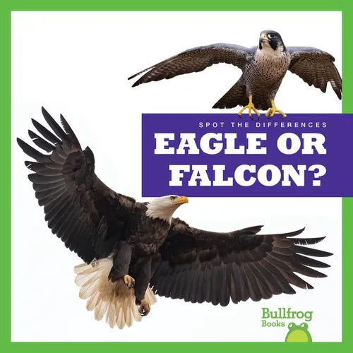 Eagle or Falcon? - Library Binding