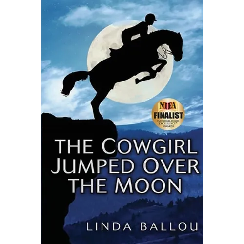 The Cowgirl Jumped Over the Moon - Paperback