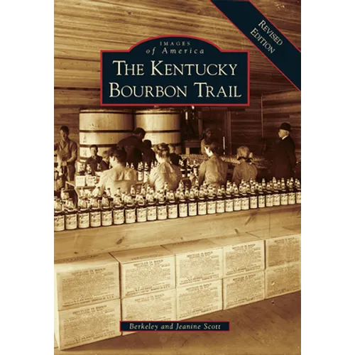 The Kentucky Bourbon Trail - Paperback