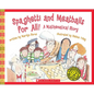 Spaghetti and Meatballs for All! a Mathematical Story - Hardcover