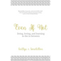 Even If Not: Living, Loving, and Learning in the in Between - Paperback