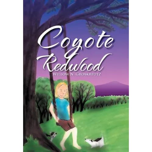 Coyote Redwood - Hardcover
