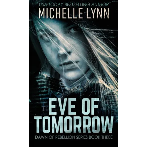 Eve of Tomorrow - Hardcover