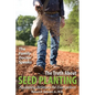 The Family Doctor Speaks: The Truth About Seed Planting: Equipping Believers for Evangelism - Paperback