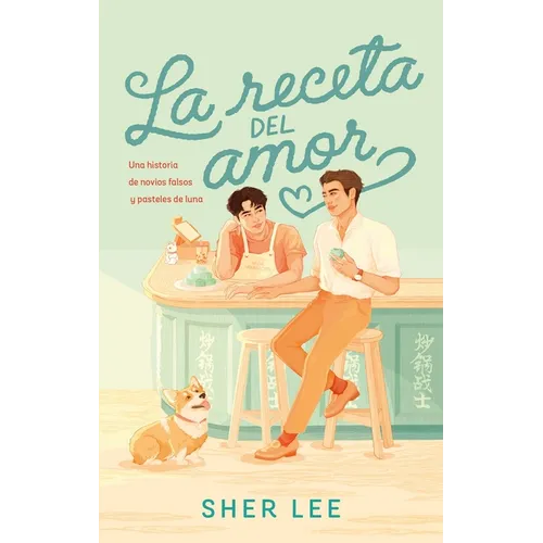 La Receta del Amor - Paperback