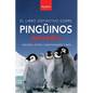 Pingüinos El Libro Definitivo sobre Pingüinos para Niños: Más de 100 hechos sobre pingüinos, fotos, cuestionarios y más - Paperback