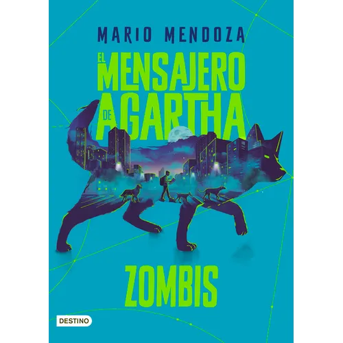 El Mensajero de Agartha 1. Zombis (Novela de Ciencia Ficción) / The Messenger of Agartha 1. Zombies ( a Sci- Fi Novel) - Paperback