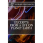 Excerpts from a Life on Planet Earth - Paperback