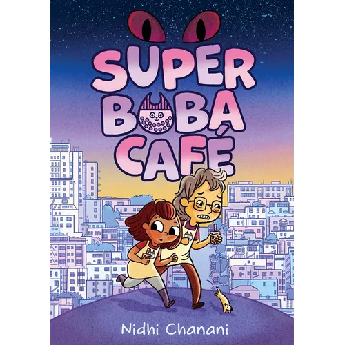 Super Boba Café (Book 1): A Graphic Novel - Hardcover