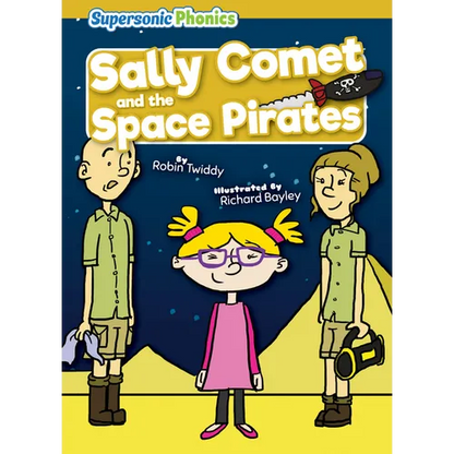 Sally Comet and the Space Pirates - Library Binding
