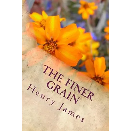 The Finer Grain - Paperback