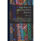 The Rise of British West Africa: Comprising the Early History of the Colony of Sierra Leone, the Gambia, Lagos, Gold Coast, Etc., Etc. With a Brief Ac - Hardcover