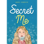 Secret Me - Library Binding