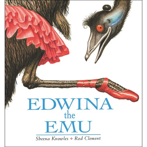 Edwina the Emu - Hardcover