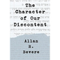 The Character of Our Discontent - Paperback