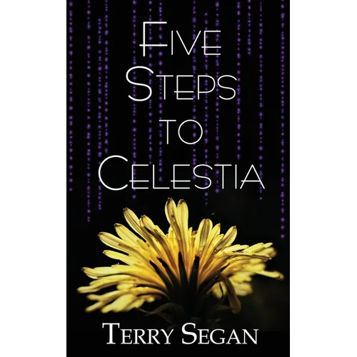Five Steps to Celestia - Paperback