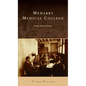 Meharry Medical College - Hardcover