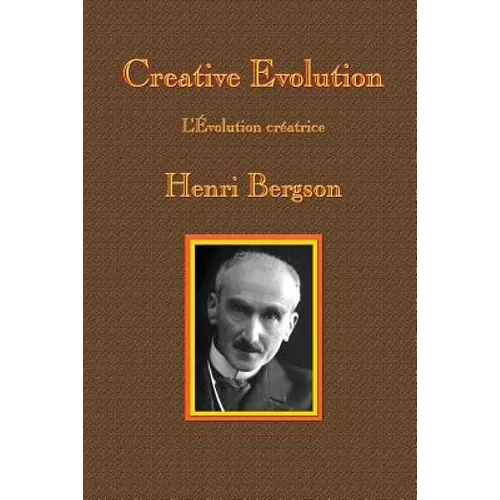 Creative Evolution - Paperback