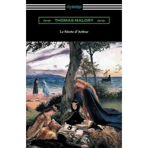 Le Morte d'Arthur (with an Introduction by Edward Strachey) - Paperback