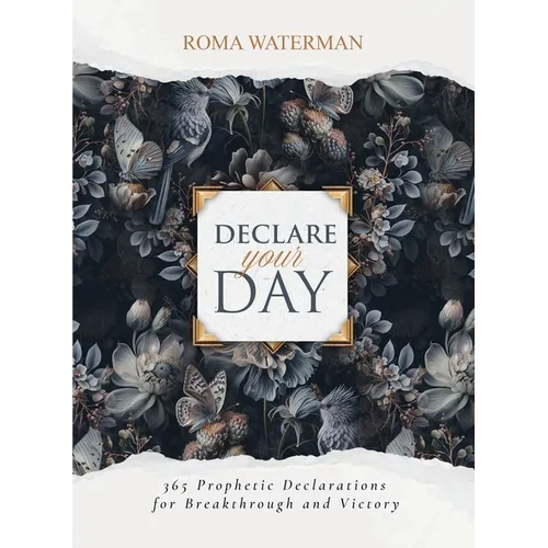 Declare Your Day - Paperback