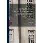 North Manchurian Plague Prevention Service Reports (1923-1924) - Paperback