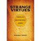 Strange Virtues: Ethics in a Multicultural World - Paperback