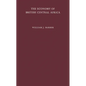The Economy of British Central Africa: A Case Study of Economic Development in a Dualistic Society - Hardcover