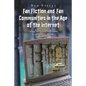 Fan Fiction and Fan Communities in the Age of the Internet: New Essays - Paperback