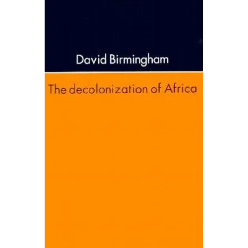 The Decolonization Of Africa - Paperback