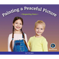 Respect!: Painting a Peaceful Picture: Respecting Peers - Paperback
